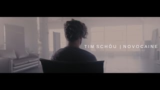 Watch Tim Schou Novocaine video