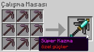 Minecraft Ama Süper Kazma Var..