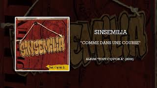 Watch Sinsemilia Comme Dans Une Course video