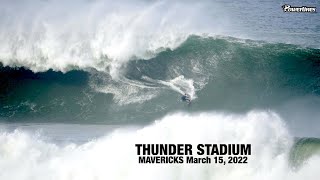 Thunder Stadium - Mavericks - March 15, 2022 ⚡️ #Surf #Mavericks #PowerlinesProductions