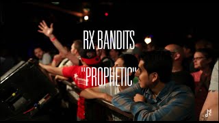 Watch RX Bandits Prophetic video