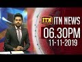 ITN News 6.30 PM 11-11-2019