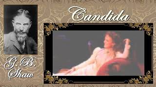 „Candida” De George Bernard Shaw  [Teatru Radiofonic]  [1983]