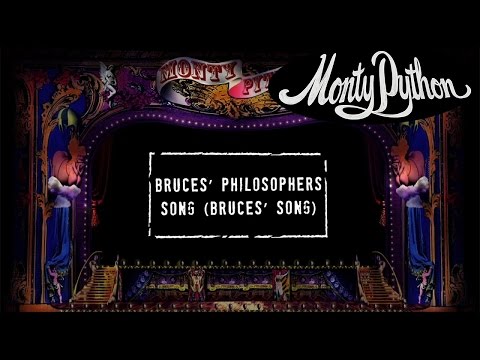 Bruces' Philosophers Song Video