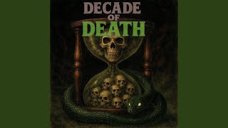 Decade Of Death