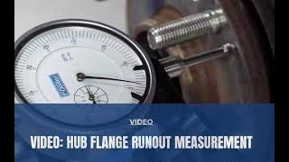 Maintenance Minute: Hub Flange Measurement