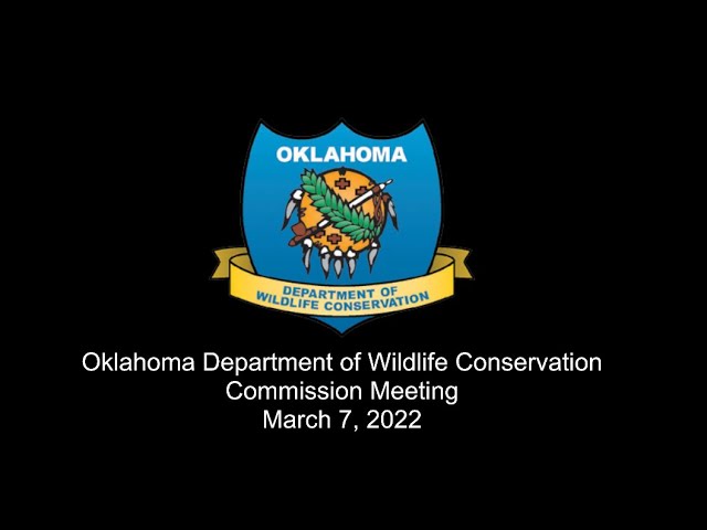 Watch ODWC March 7, 2022 Commission Meeting on YouTube.