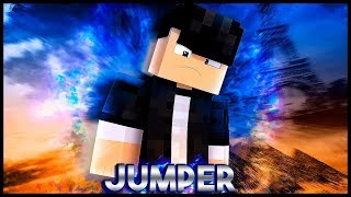 JUMPER - O FILME (Minecraft Machinima)