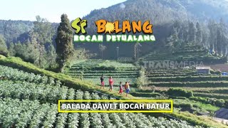 Full Balada Dawet Bocah Batur Si Bolang 141025