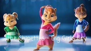 The Chipettes - Big Girls Cry Official Lyric Video