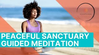 Relax and create your peaceful sanctuary stress relief meditation