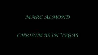 Watch Marc Almond Christmas In Vegas video