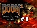 Doom 3: Resurrection Of Evil - Playthrough Part 8