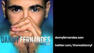 Watch Danny Fernandes All Over Ur Body video