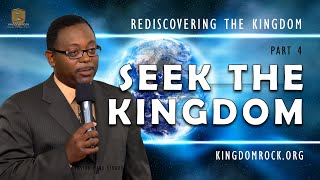 Seek the Kingdom