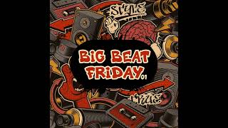 Floyd The Barber - Big Beat Friday 01 Mix