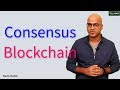 Consensus in Blockchain
