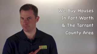 We Buy Houses Fort Worth Texas