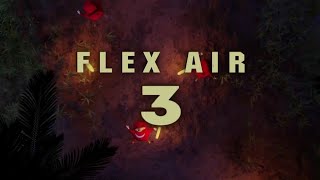Flexair 3 Episode/ Флексаир 3 Серия