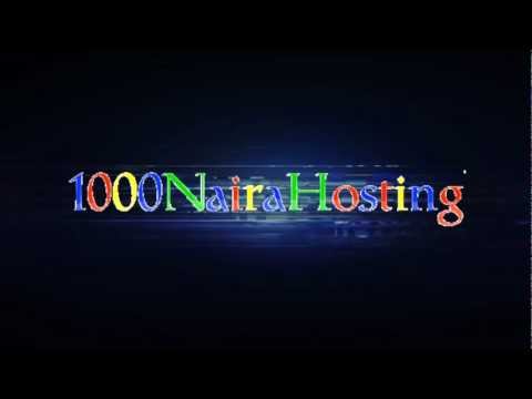 VIDEO : nigeria cheapest web hosting - 1000 naira hosting - hostyour website from just 1000 naira per year ang still get great webhostyour website from just 1000 naira per year ang still get great webhostingservice. exclusive for nigerian ...