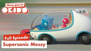 S2E20 Supersonic Messy Full Episode Messy Goes To Okido Cartoons For Kids