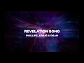 Revelation Song (Official Lyric Video)  - Phillips, Craig & Dean