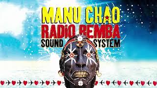Watch Manu Chao Radio Bemba video