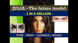 Julia Ostan The Future Model - Pure Pinay Ilongga