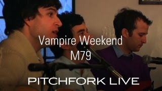Watch Vampire Weekend M79 video
