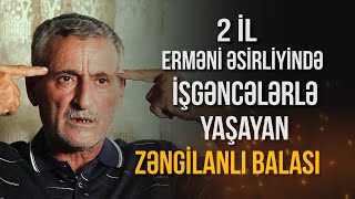 2 Il Erməni Əsirliyində Dəhşətlər Görən - Erməni Başı Kəsən Zəngi̇lanli Balasi Bayramin Hekayəsi