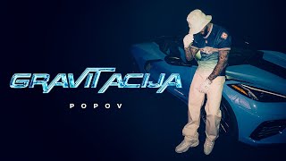 Popov - Gravitacija Official Video