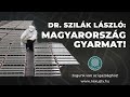 ARCHÍV - Magyarország gyarmat! - Dr. Szilák László