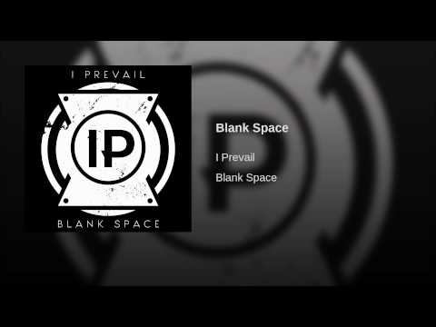 Blank Space I Prevail Cover Mp3 Download Mp3 Mp3skull Download