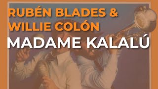 Watch Ruben Blades Madame Kalalu video