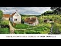 Zalánpatak- the house of Prince Charles -Erdély-Transylvania