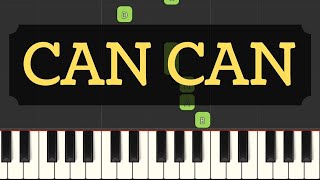 Can Can - Super Easy Piano Tutorial