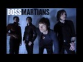 Boss Martians - Hey Hey Yeah Yeah