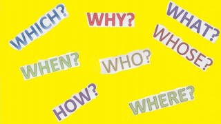 WHAT, WHERE, WHEN, WHY, WHICH, WHOSE, WHO, HOW | WH QUESTIONS KONU ANLATIMI