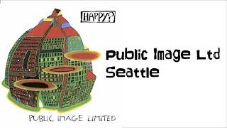 Watch Public Image Ltd Seattle video