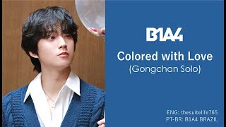 Watch B1a4 Colored With Love video