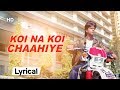 𝑲𝒐𝒊 𝑵𝒂 𝑲𝒐𝒊 𝑪𝒉𝒂𝒉𝒊𝒚𝒆 With Lyrics | | Deewana (1992) | Shahrukh Khan