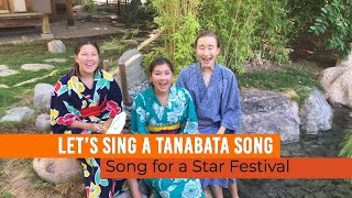 Tanabata Song : Tanabata sama - A Song of The Star Festival