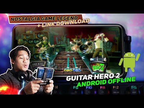 GUITAR HERO 2 DI ANDROID Cheatnya Masih HAPAL !!! - Lagu GTA SAN ANDREAS OFFLINE
