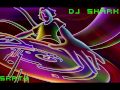 DJ Shark-Fast & Furious mix