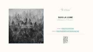 Watch Suis La Lune Within video