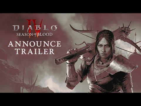 Diablo IV | Season of Blood | Announce Trailer