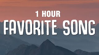 [1 Hour] Toosii - Favorite Song (Lyrics) Ft. Khalid