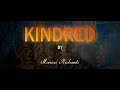 Monica Richards - Kindred (Albumtrailer - long version)