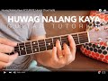 Huwag Nalang Kaya ACCURATE tutorial (True Faith)