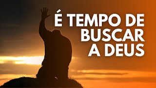 É TEMPO DE BUSCAR A DEUS | Pra. Fernanda Barros